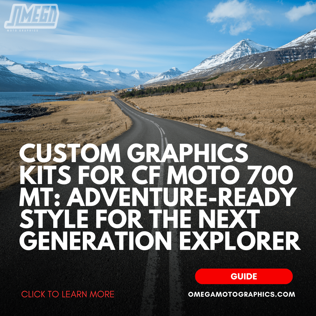 Mountain road under blue sky with bold text overlay: "Custom Graphics Kits for CF Moto 700 MT: Adventure-Ready Style for the Next Generation Explorer" – Omega Moto Graphics.