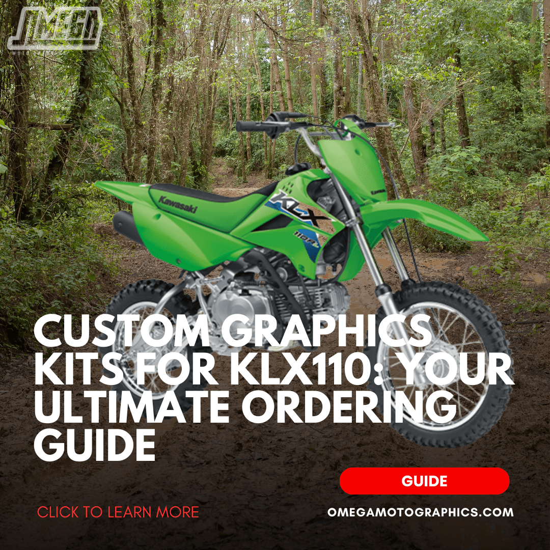 Kawasaki KLX110 dirt bike in bright green with custom graphics kit, shown on a forest trail background. Text overlay: Custom Graphics Kits for KLX110: Your Ultimate Ordering Guide.