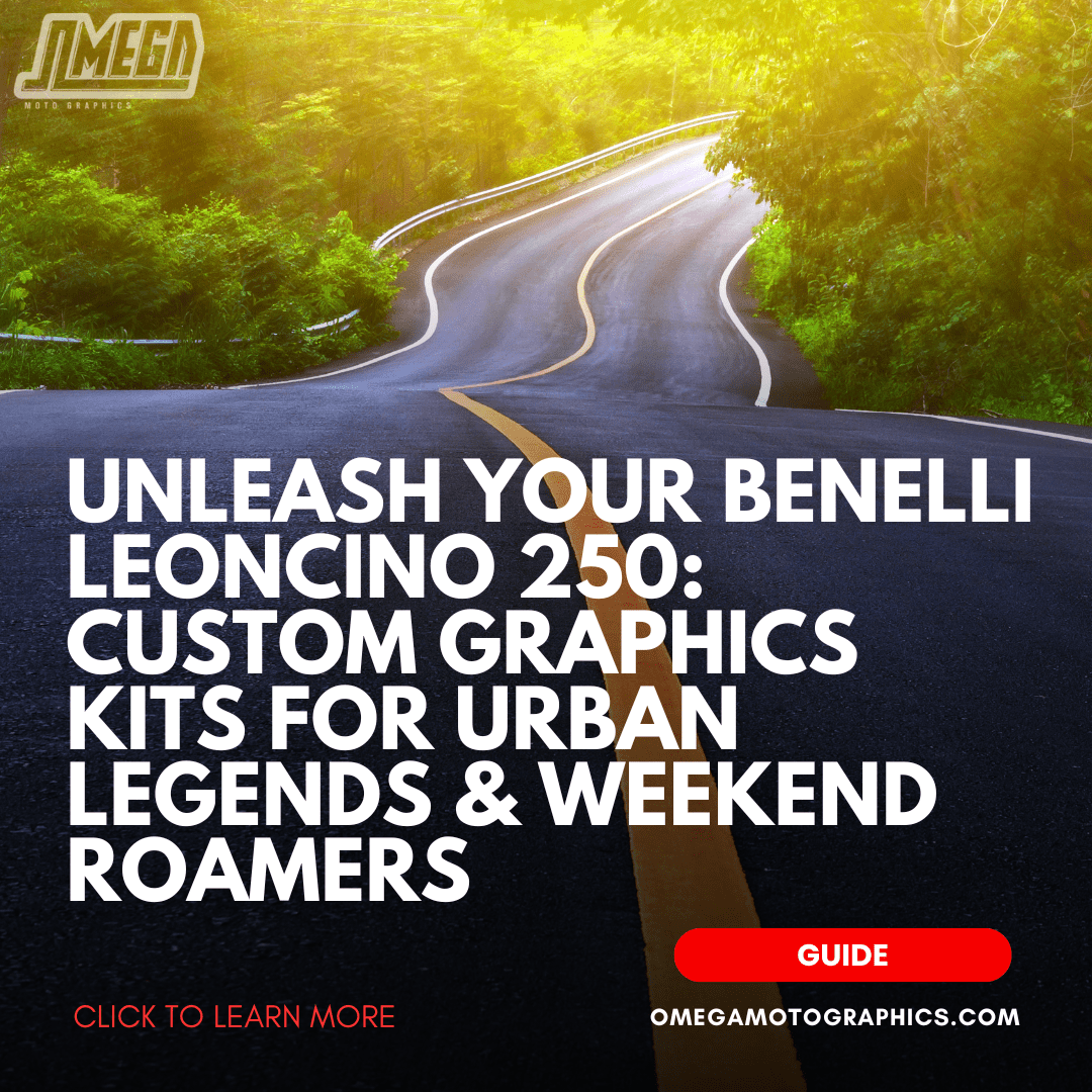 Sunlit winding road surrounded by green trees with bold text: "Unleash Your Benelli Leoncino 250: Custom Graphics Kits for Urban Legends & Weekend Roamers" – Omega Moto Graphics.