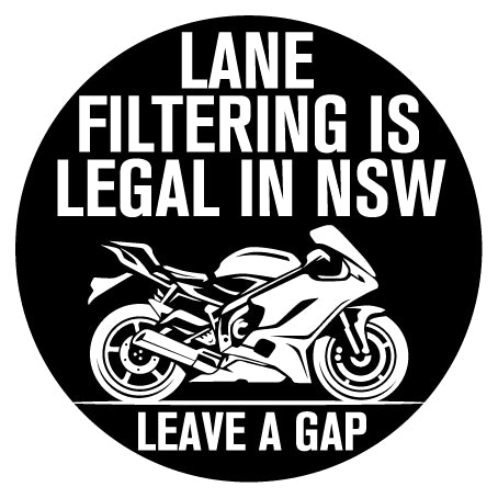 Lane Filtering Is Legal In (States of Australia) - Leave A Gap - Holographic Sticker