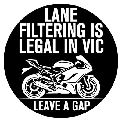 Lane Filtering Is Legal In (States of Australia) - Leave A Gap - Holographic Sticker