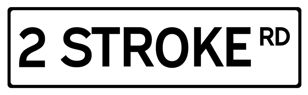 2 Stroke Rd - Street Sign