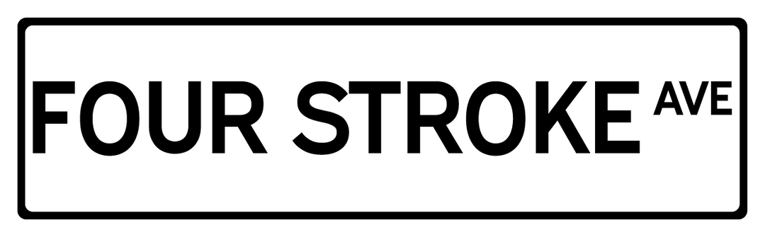 Four Stroke Ave - Street Sign