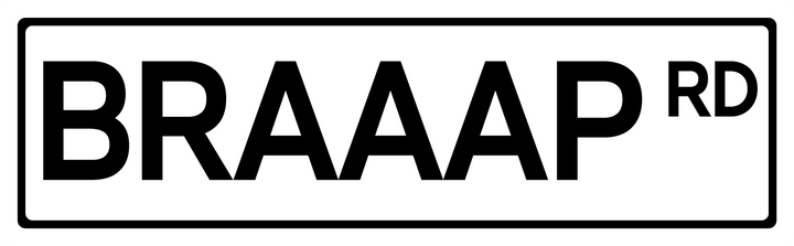 Braaap Rd - Street Sign