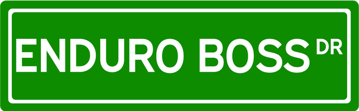 Enduro Boss Dr - Street Sign