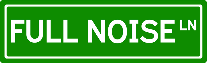 Full Noise Ln - Street Sign