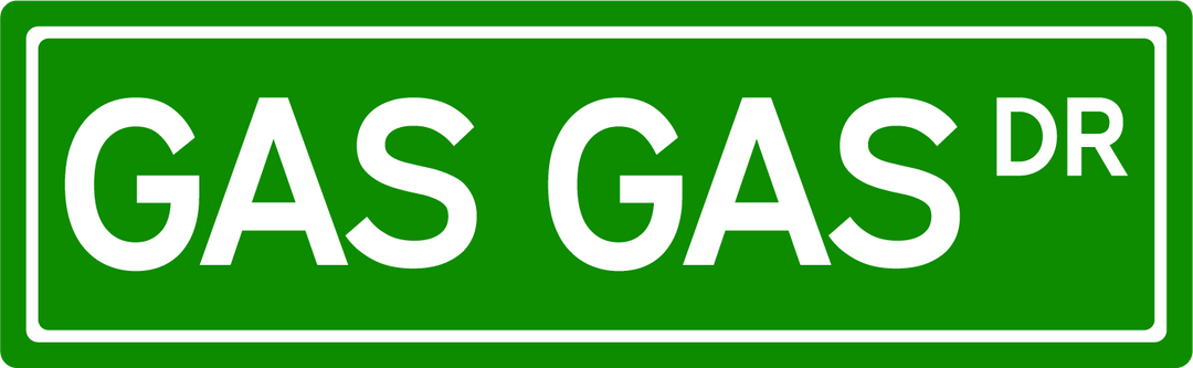 Gas Gas Dr - Street Sign