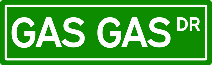 Gas Gas Dr - Street Sign