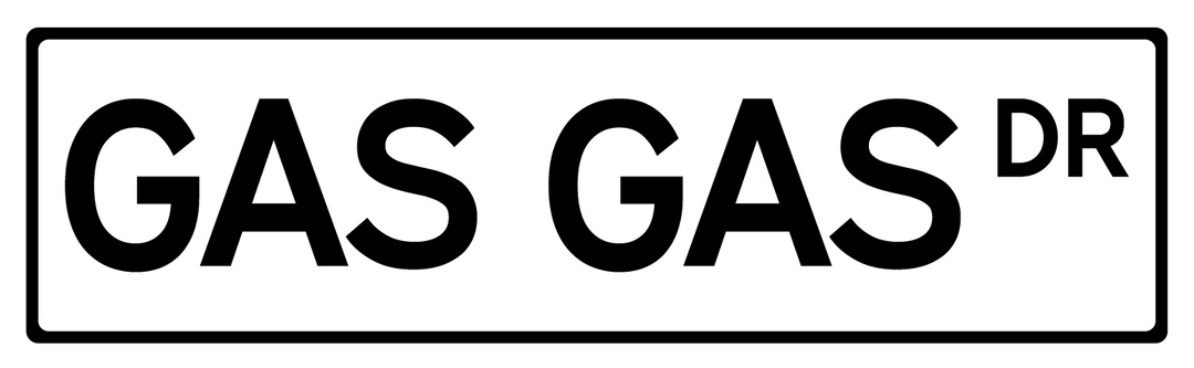 Gas Gas Dr - Street Sign