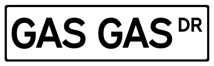 Gas Gas Dr - Street Sign