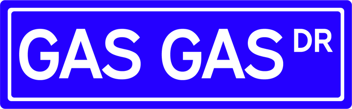 Gas Gas Dr - Street Sign