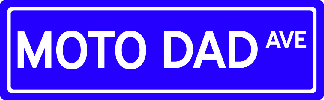 Moto Dad Ave - Street Sign