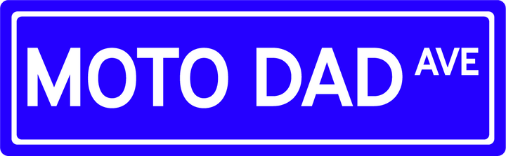 Moto Dad Ave - Street Sign