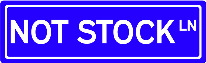 Not Stock Ln - Street Sign