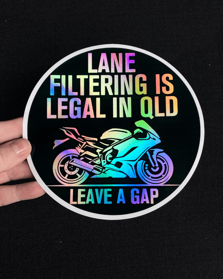 Lane Filtering Is Legal In (States of Australia) - Leave A Gap - Holographic Sticker