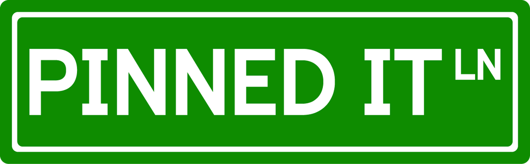 Pinned It Ln - Street Sign