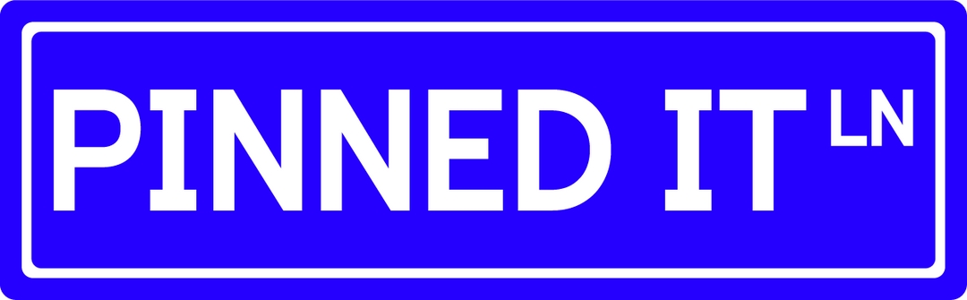 Pinned It Ln - Street Sign