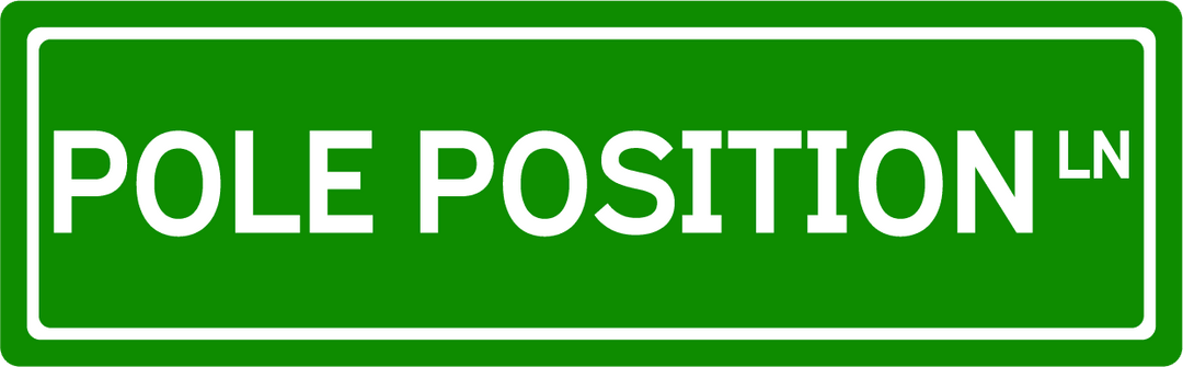 Pole Position Ln - Street Sign