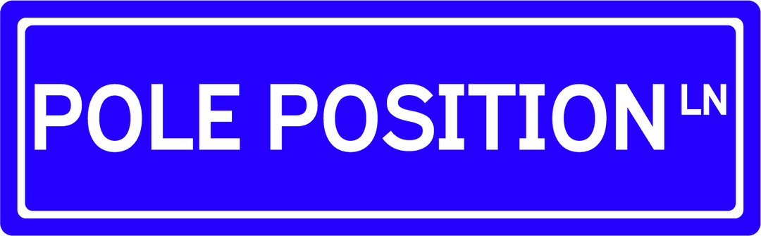 Pole Position Ln - Street Sign