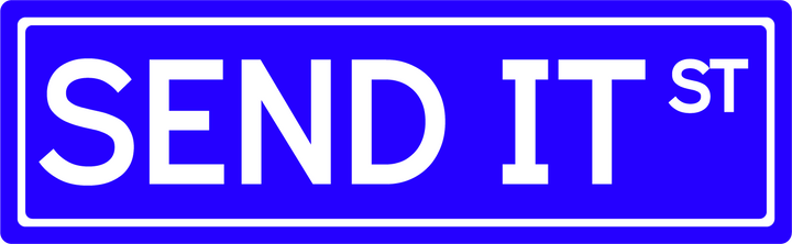 Send It St street sign blue with white lettering