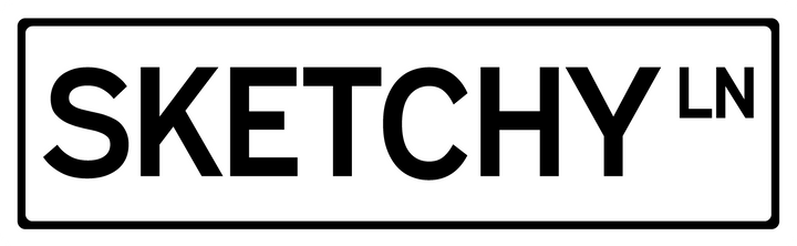 Sketchy Ln - Street Sign