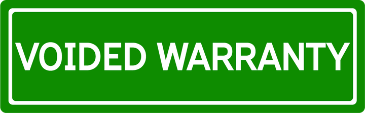 Voided Warranty - Street Sign
