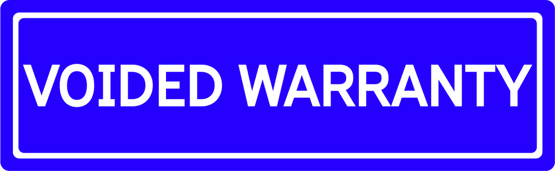 Voided Warranty - Street Sign