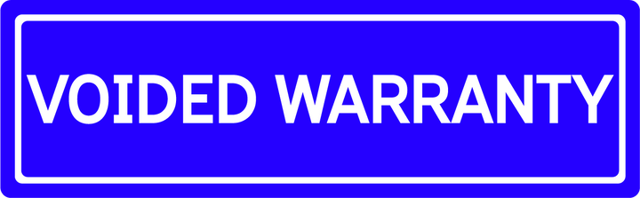 Voided Warranty - Street Sign