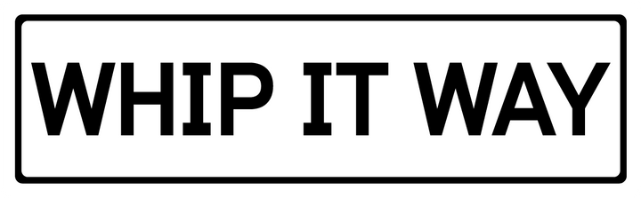 Whip It Way - Street Sign